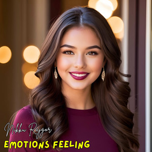 Nikku Rajgor - Emotions Feeling