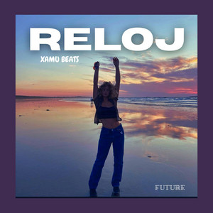 Reloj by Xamu Beats
