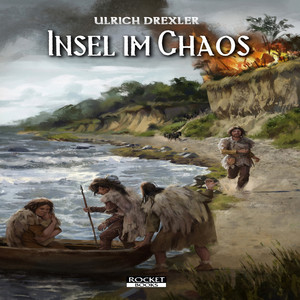 Insel im Chaos (Doggerland 2)
