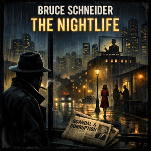 A Tale of a Life Lived Fast by Bruce Schneider