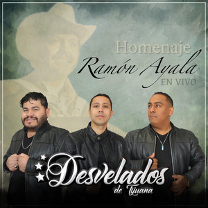 Desvelados de Tijuana - Mi golondrina