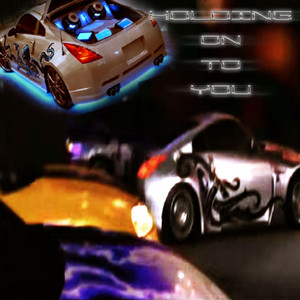 HOLDING ON TO YOU by 2ADVANCED