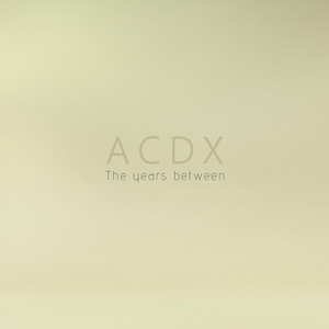 The years between by ACDX