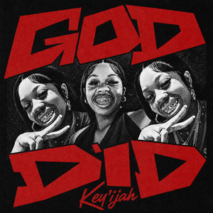 GOD DID by Key'ijah