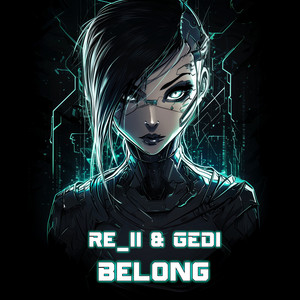 Belong by Re_ii, GEDI