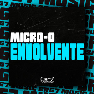 Santos MC, DJ 7W & DJ LEILTON 011 - Micro - O Envolvente