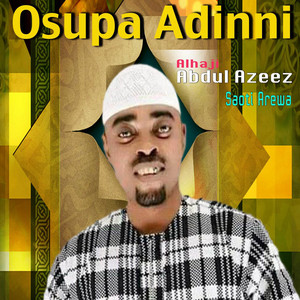 Saoti Arewa - Osupa Adinni