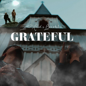GRATEFUL. by Lil Rick, LANAKiLA