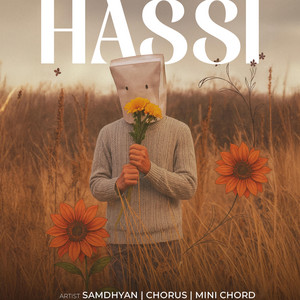 HASSI (feat. SAMDHYAN & Mini Chord)