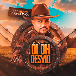 Leandro capa Loka - Ói Oh Desvio