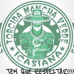 Mc Gordim Boladão - Torcida Mancha Verde Icasiana - Tem Que Respeitar