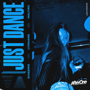 Just Dance by KHAERIS, Lynhare, NALYRO