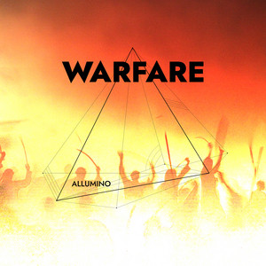 Allumino — Warfare