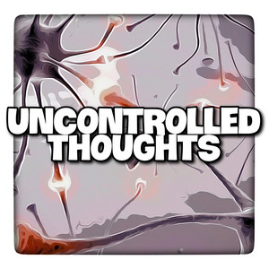 Portada de Uncontrolled Thoughts