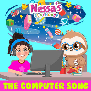 Nessa's PlayHouse - Computer Song