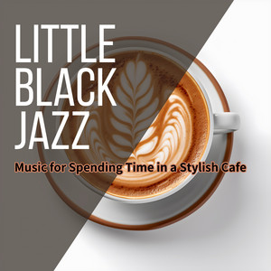 Little Black Jazz - Coffee Mind