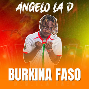 Angelo La D - BURKINA FASO (Radio Edit)