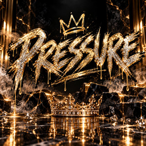 Pressure by Mizz Boss Lady