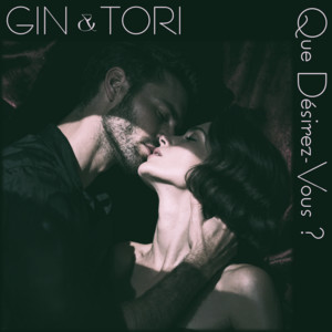 Que Désirez-Vous? - Club Edit by GIN & TORI