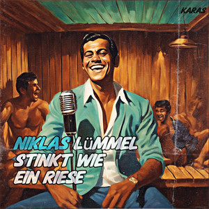 Niklas' lümmel Stinkt Wie Ein Riese by Karas