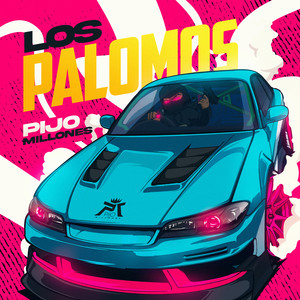 Los Palomos by Pijo Millones