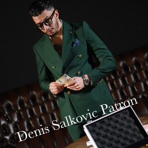 Denis Salkovic - Patron