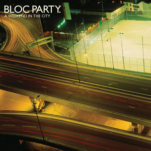 オリジナル　Bloc Party – A Weekend In The City Weekend In Party – A The City オリジナル　Bloc