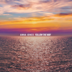 Follow the way by Anna Jones