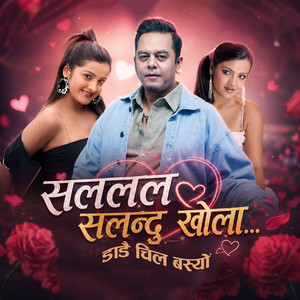 Sala la la salandu khola Dandai Chill Basyo