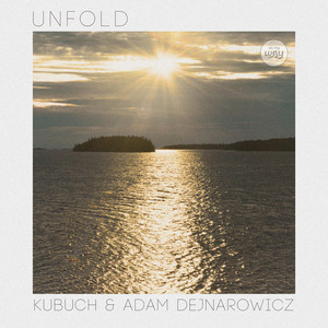 Unfold by Kubuch, Adam Dejnarowicz