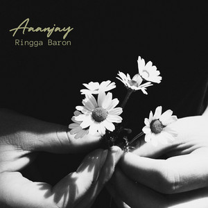 Ringga Baron - Aaanjay