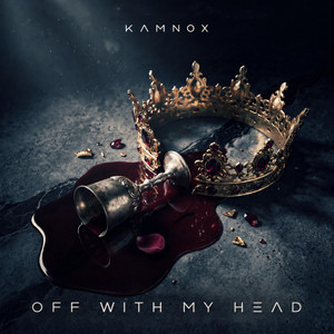 Off With My Head by KamNox
