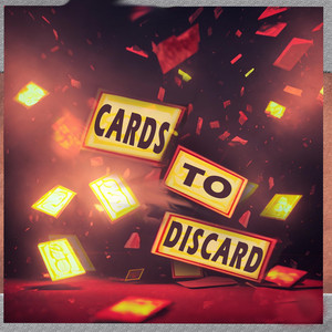Cards To Discard by St33zvs