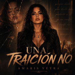 Una Traición No by Amaris Veyra