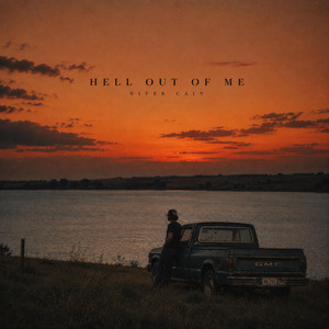 Hell Out Of Me by River Cain