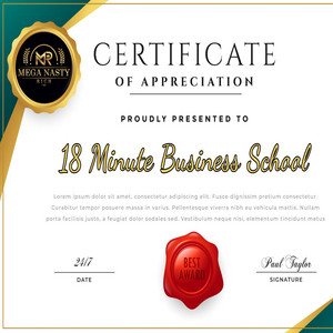 Mega Nasty Rich - 18 Minute Business School