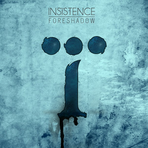 Insistence poster