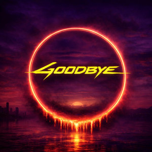 GOODBYE by GlassCastles