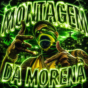 MONTAGEM DA MORENA