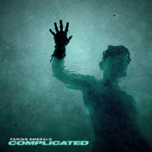 Complicated by Fading Emerald