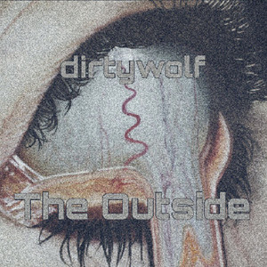 dirtywolf — the outside