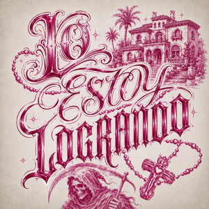 Lo Estoy Logrando by RUINAS