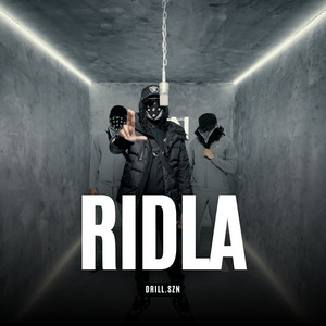 RIDLA X Drill SZN, Pt. 1 by Ridla, SZN
