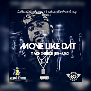 Move Like Dat
