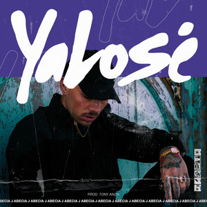 Ya Lo Sé by J Abecia, Toni Anzis