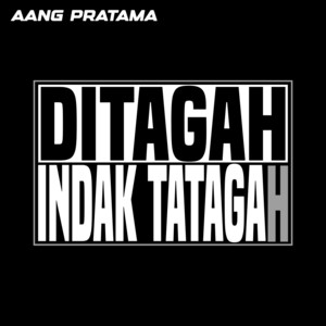 Aang Pratama - Ditagah Indak Tatagah