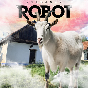 Vyebaney Robot - Můj strejda