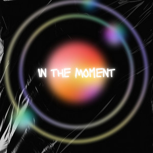 In the Moment by Luca Clough