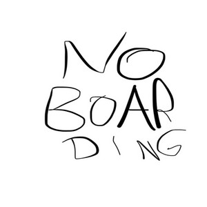 NO BOARDING by Mag Leal