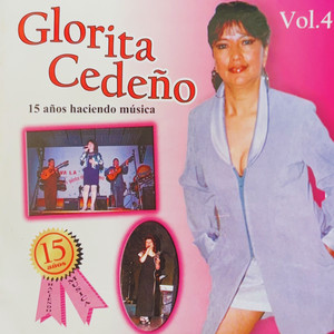 Glorita Cedeño - Quejas Del Corazón